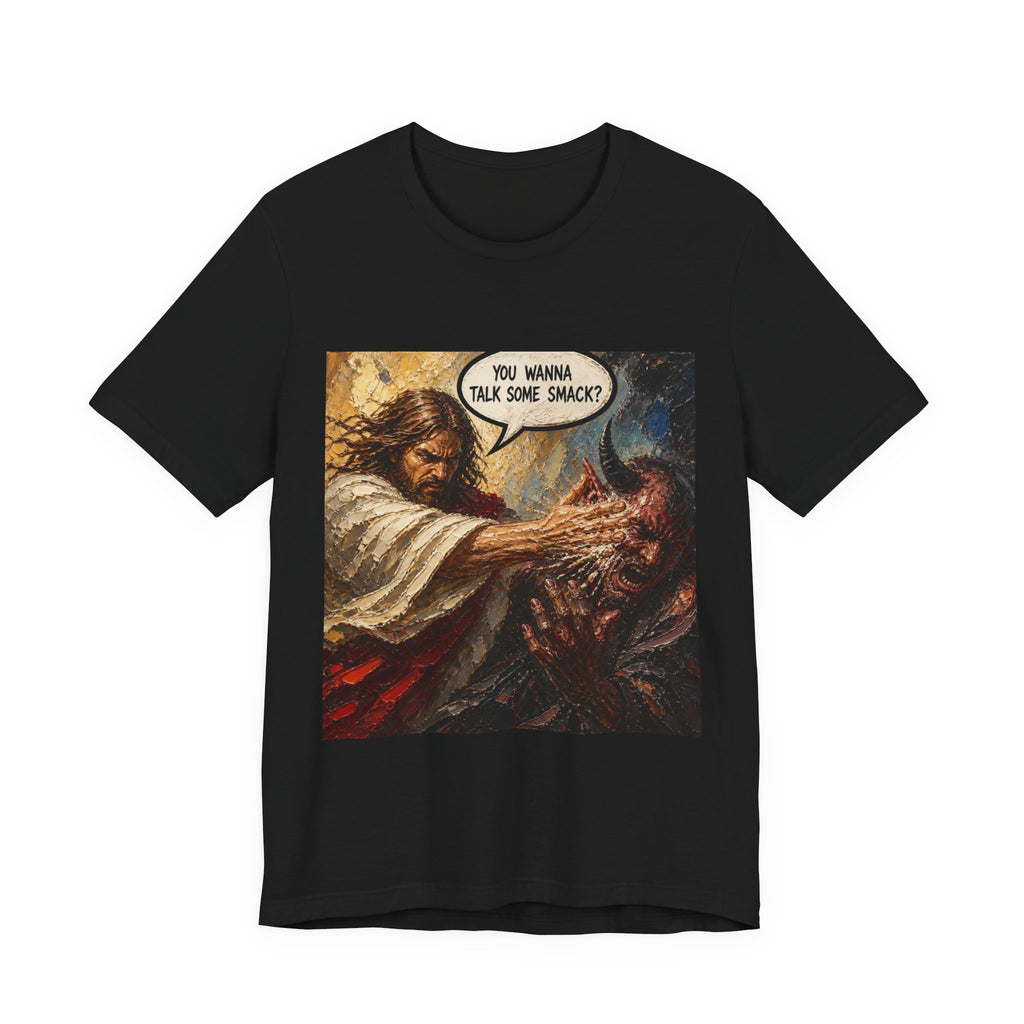 Graphic Tee — Bold Comic-Style - Jesus ‘You Wanna Talk Some Smack?’ Design